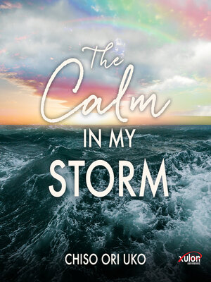 cover image of The Calm in My Storm